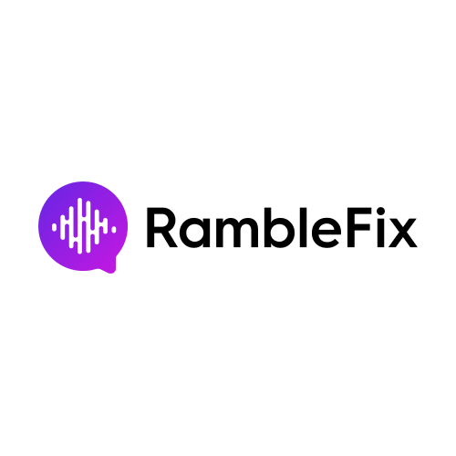 RambleFix - Transform speech into polished text, effortlessly and accurately.